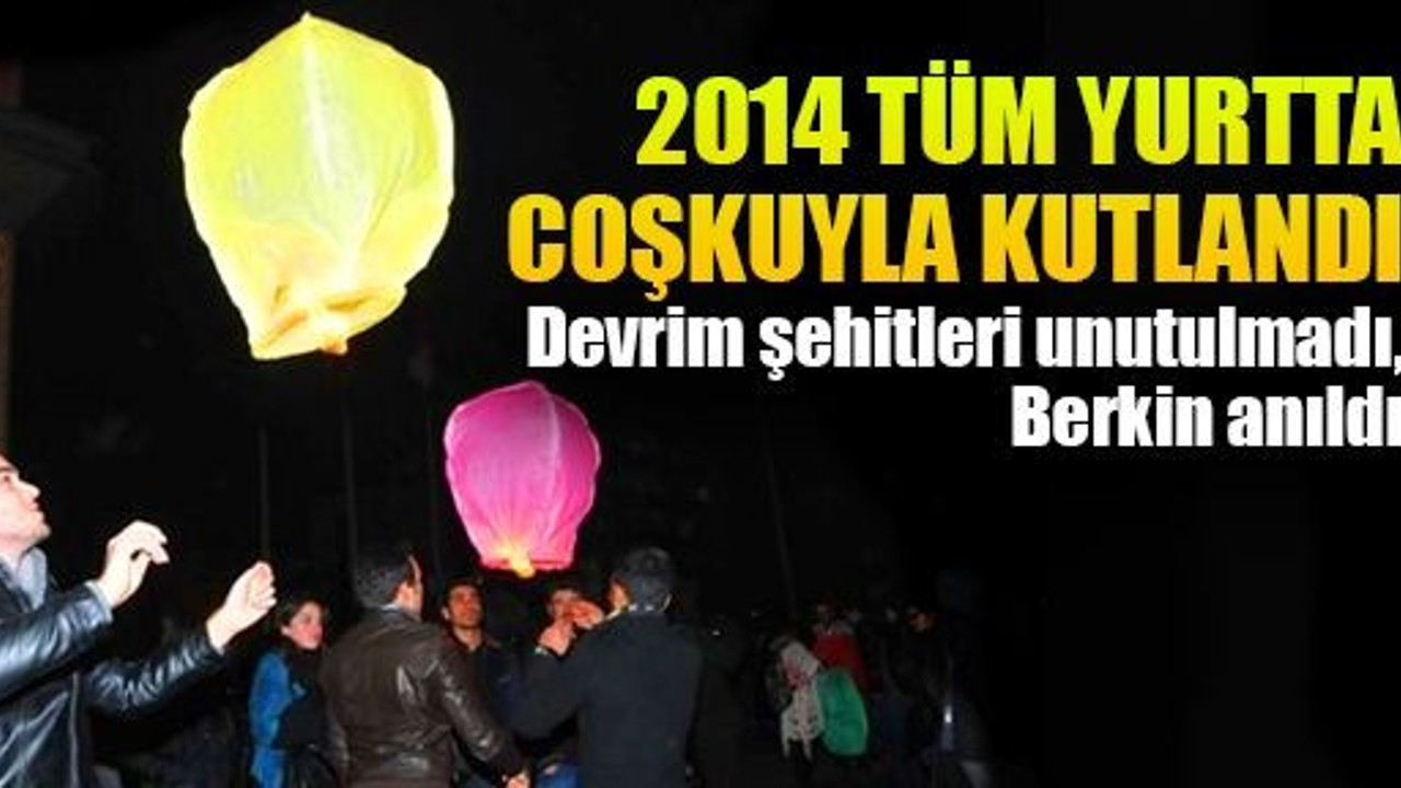 2014 tüm yurtta çoşkuyla kutlandı
