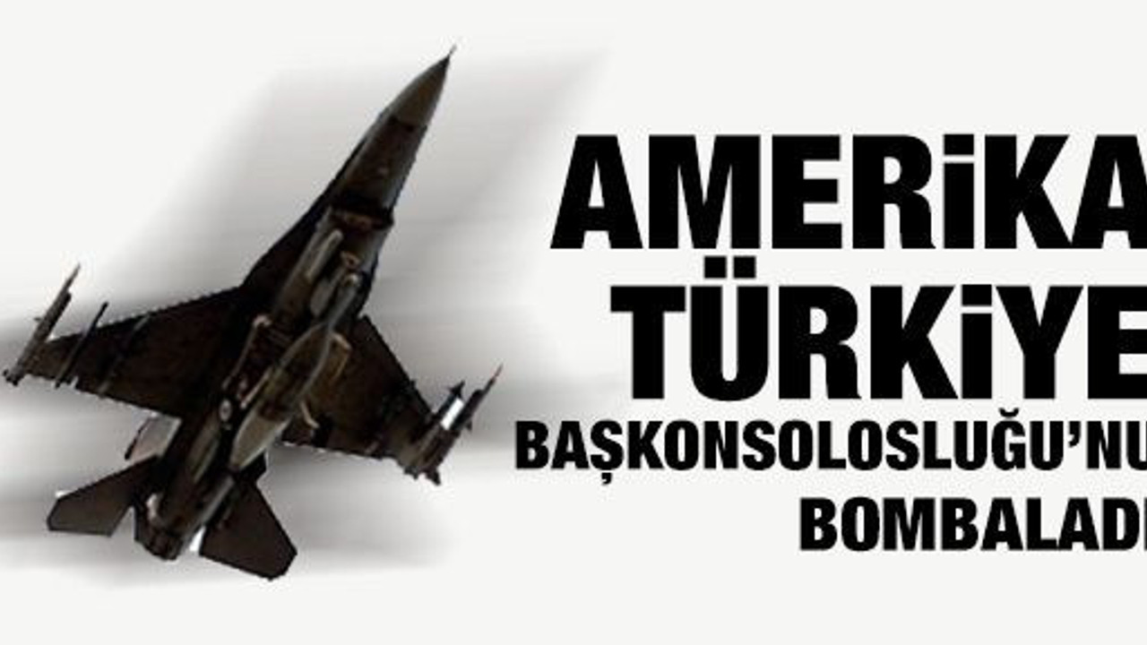 Amerika Türkiye Başkonsolosluğu'nu bombaladı