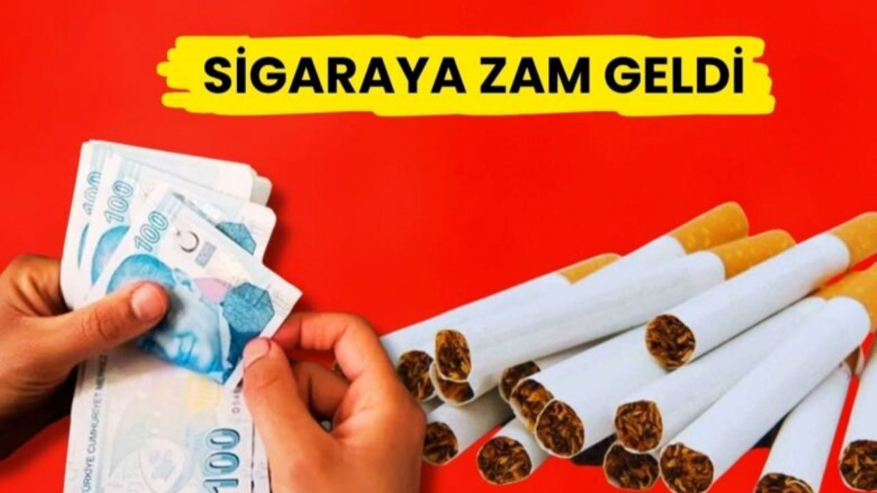 Sigaraya zam geldi: İşte yeni sigara fiyatları