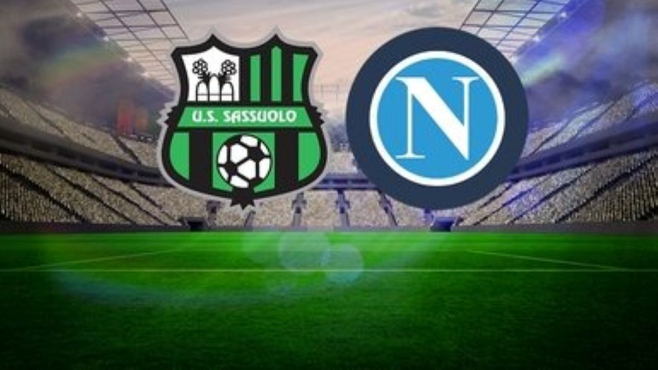 Sassuolo - Napoli maçı hangi kanalda?  Sassuolo - Napoli maçı CANLI İZLE