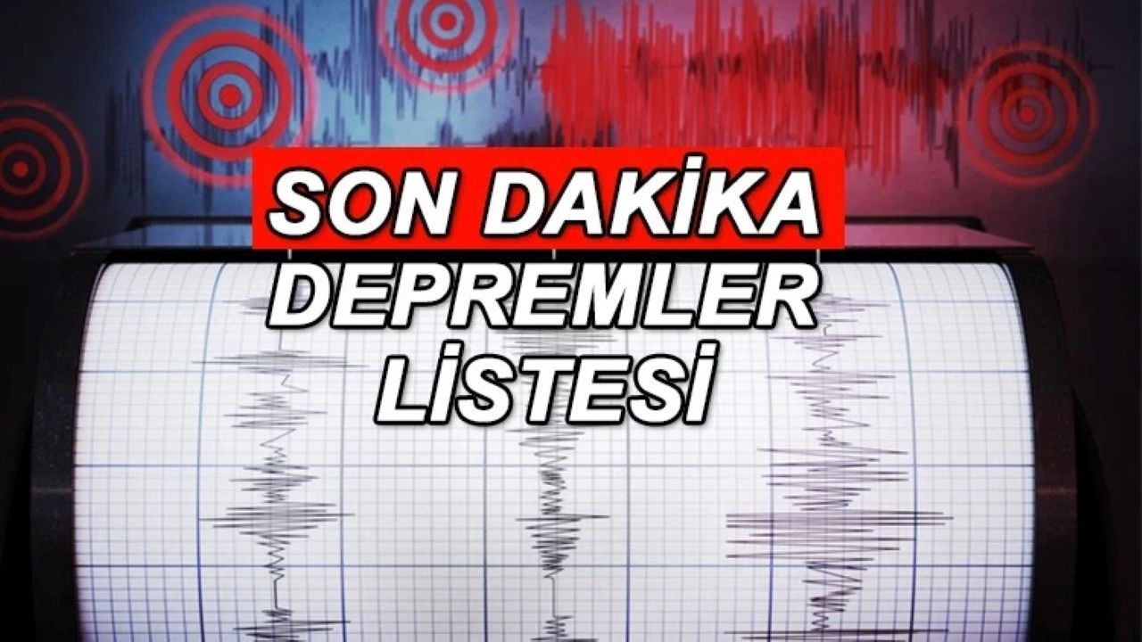 Deprem mi oldu? İşte 27 Ağustos 2025 son depremler listesi