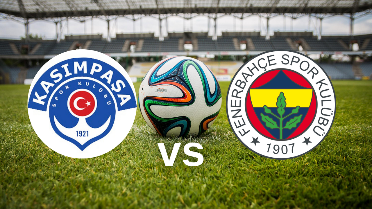Süper Lig’de İstanbul derbisi! Kasımpaşa - Fenerbahçe maçı saat kaçta, hangi kanalda?