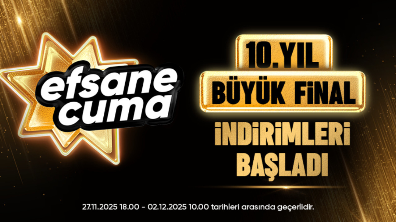 Dev kampanya başladı: Hepsiburada'dan yıl dönümüne özel '10. büyük final indirimleri''!