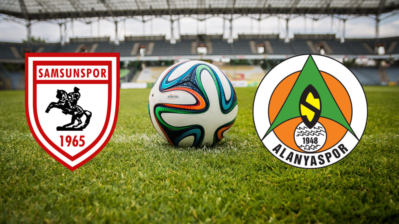 Karadeniz’de zorlu randevu! Samsunspor - Alanyaspor maçı ne zaman, saat kaçta, hangi kanalda?