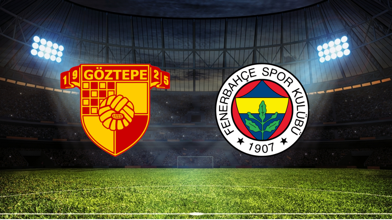Fenerbahçe–Göztepe maçı hangi kanalda? Fenerbahçe–Göztepe maçı canlı izle