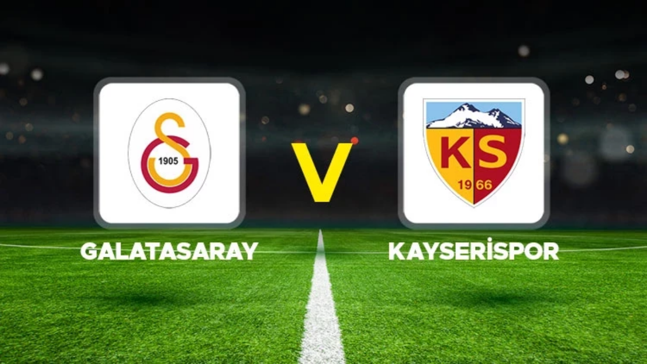 Galatasaray - Kayserispor maçı hangi kanalda? Galatasaray - Kayserispor maçı canlı izle