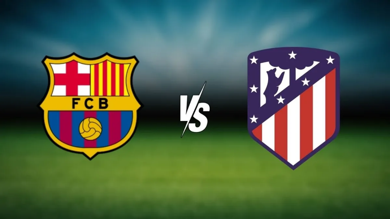 Atletico Madrid - Barcelona maçı canlı izle! Saat kaçta, hangi kanalda? Canlı maç yayını
