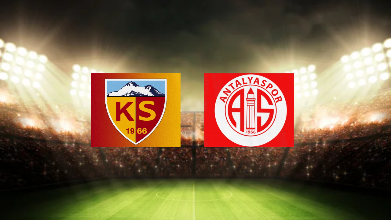 🔴 Kayserispor - Antalyaspor CANLI İZLE! Kayserispor - Antalyaspor maçı saat kaçta, hangi kanalda?
