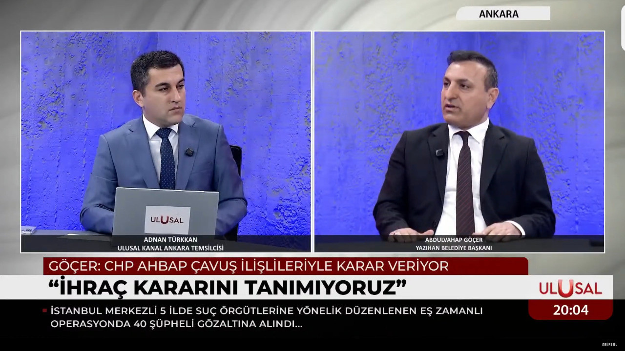 Yazıhan Belediye Başkanı Abdulvahap Göçer CHP'den ihraç sürecini Ulusal Kanal'da değerlendirdi