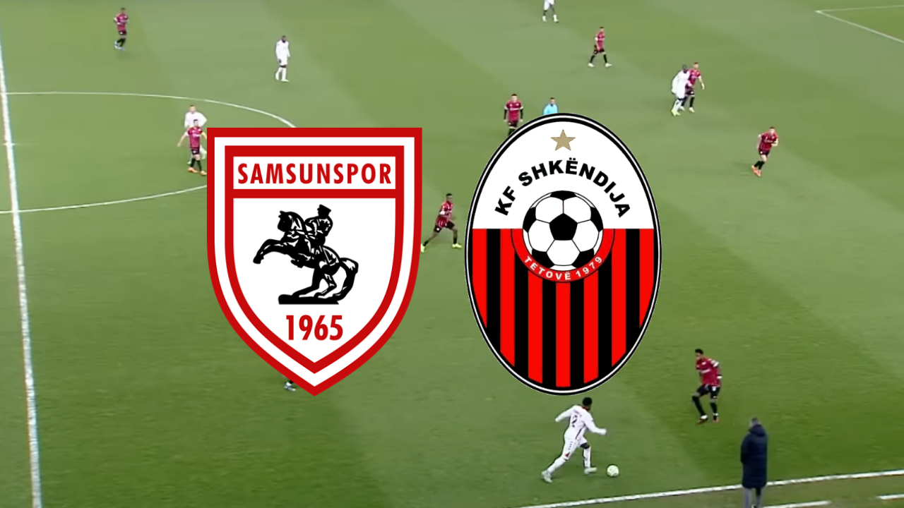 🔴  İLK 11’LER BELLİ OLDU! Samsunspor - KF Shkendija canlı izle! Samsunspor maçı hangi kanalda, saat kaçta?