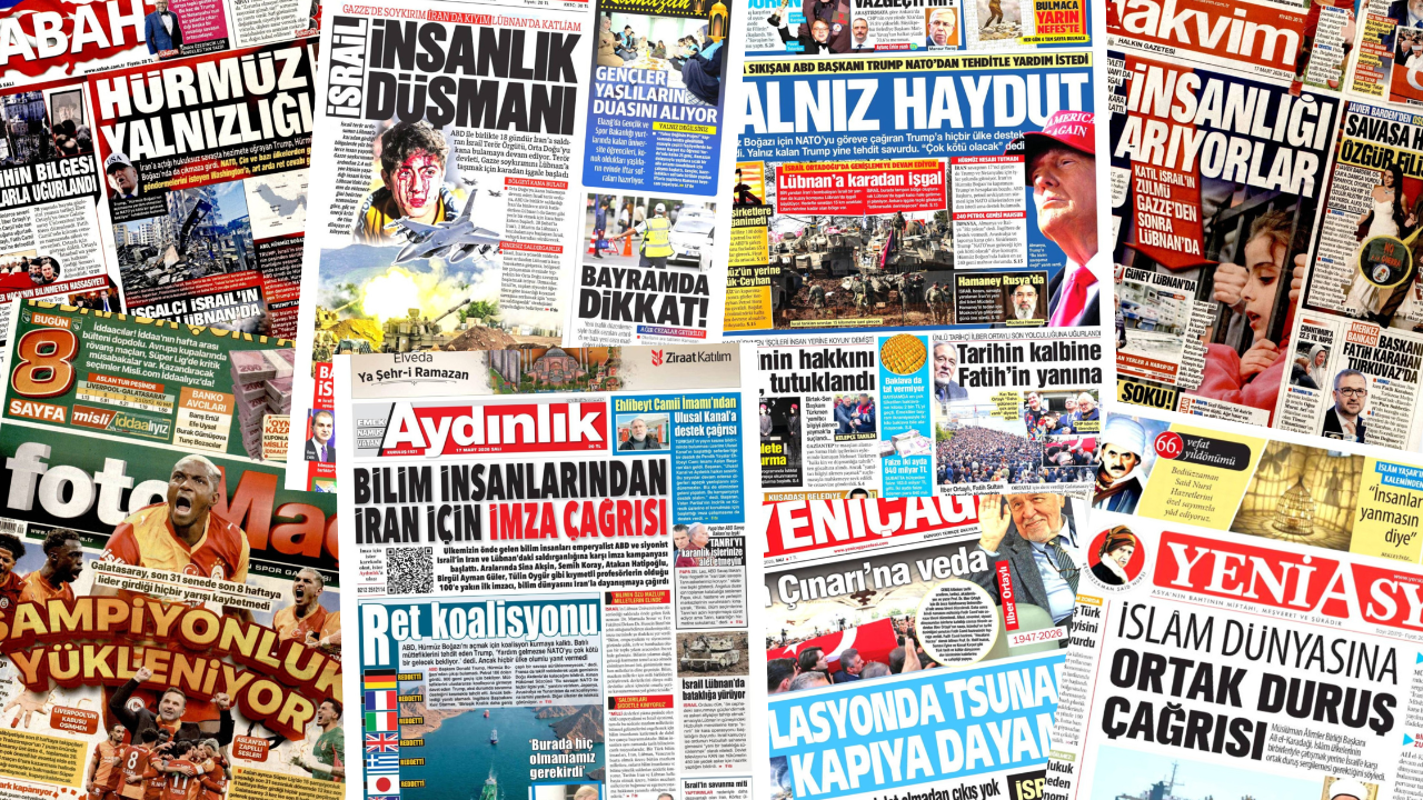 Gazete manşetleri 17 Mart Salı
