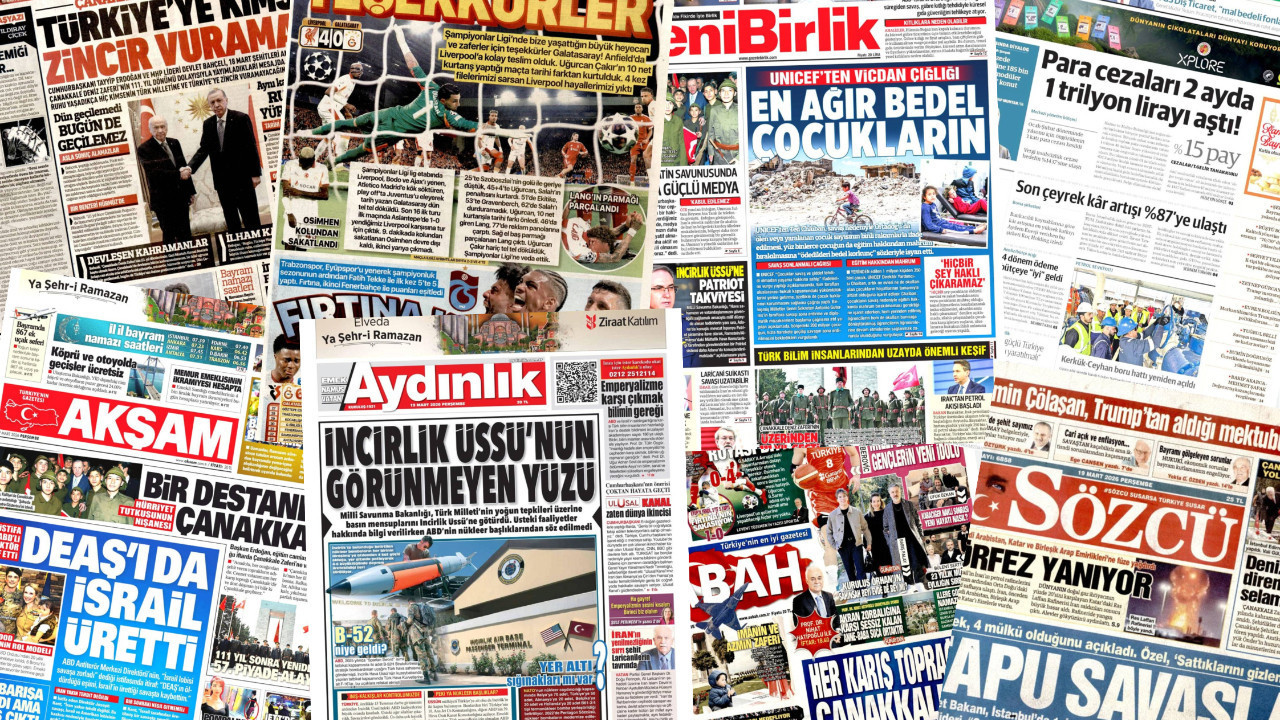 Gazete manşetleri 19 Mart Perşembe
