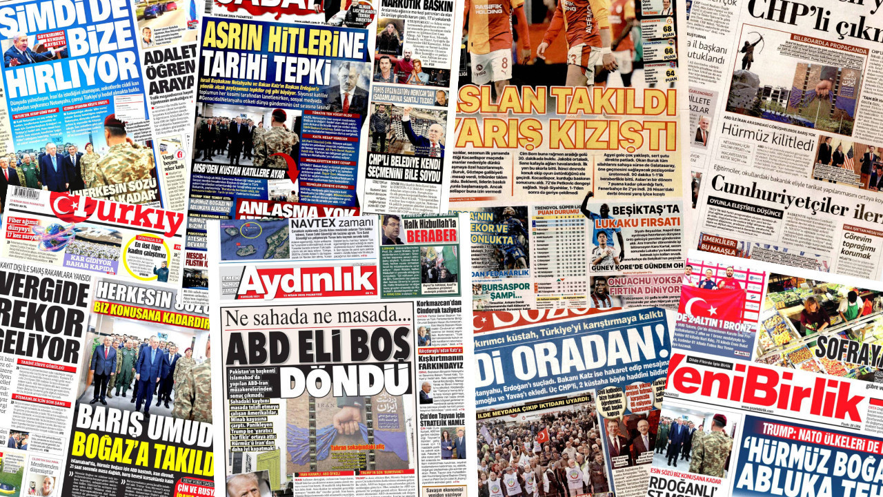 Gazete manşetleri 13 Nisan Pazartesi