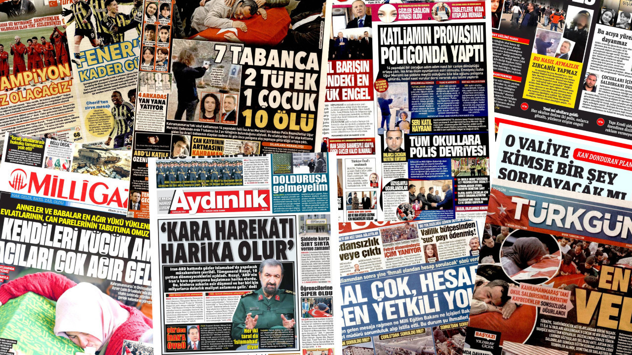 Gazete manşetleri 17 Nisan Cuma