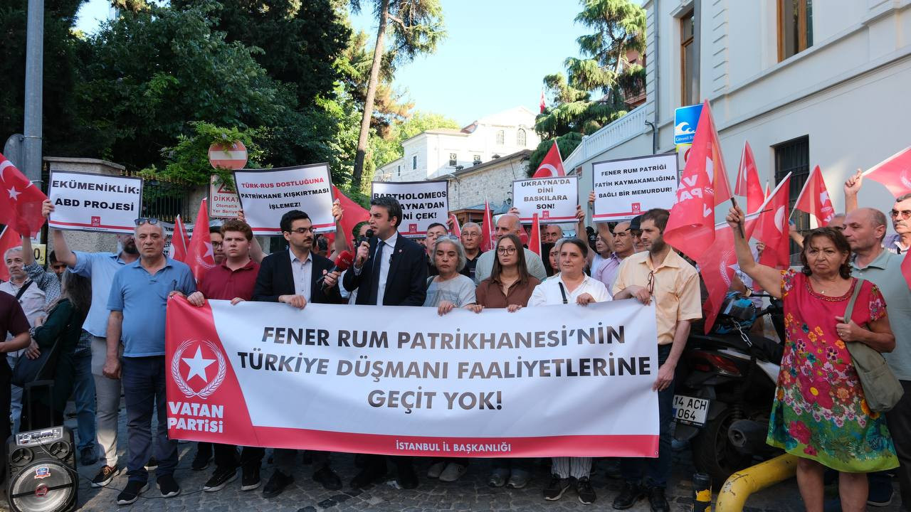 Vatan Partisi, Fener Rum Patrikhanesi'nin Ukrayna bağlantılarını gündeme taşıdı