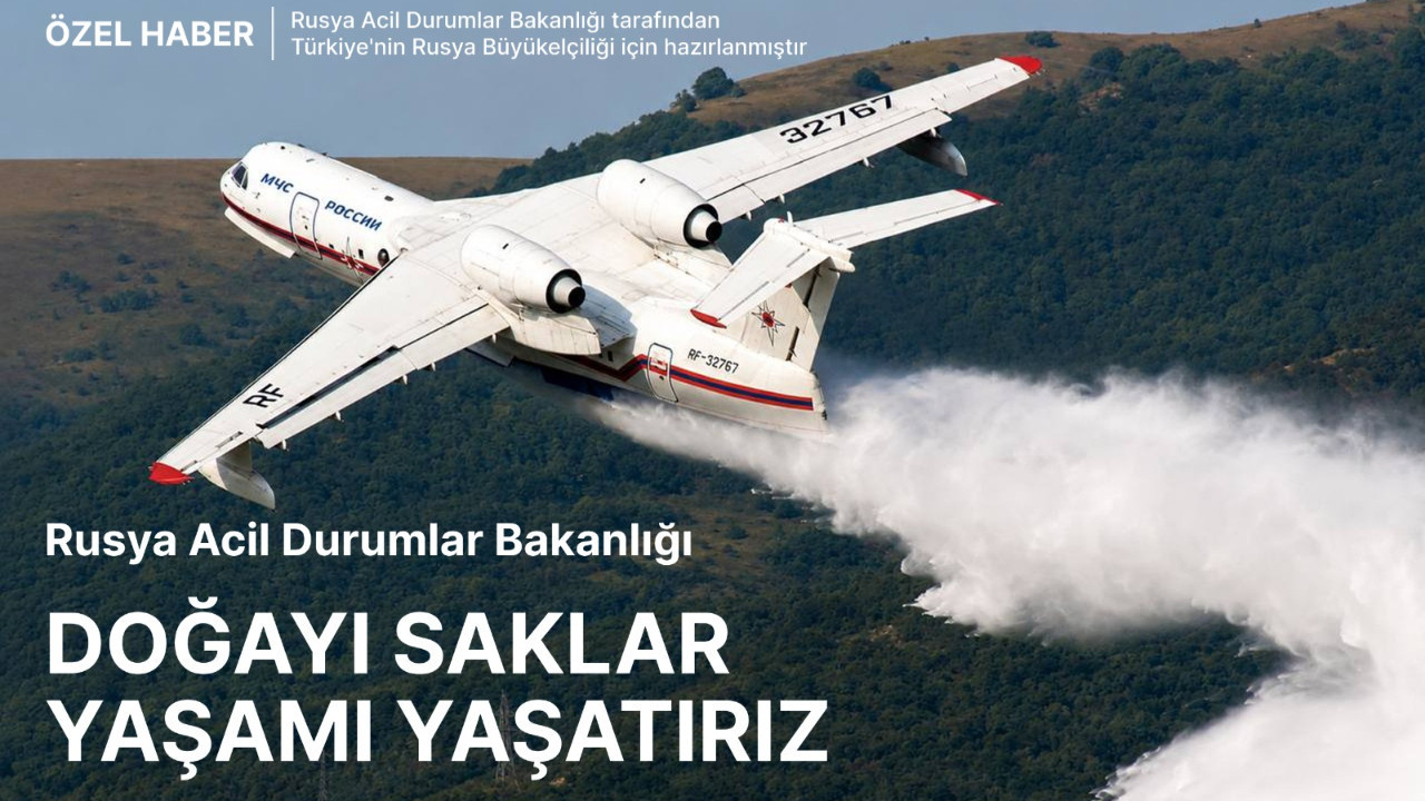 8 saat havada kaldılar, 230 ton su bıraktılar! Rus uçaklarının Türkiye’deki yangın mesaisi