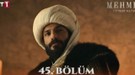 Mehmed: Fetihler Sultanı 45.bölüm canlı ve reklamsız izle: Mehmed: Fetihler Sultanı izle