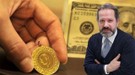 İslam Memiş’ten gram altın ve gümüş uyarısı