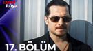 Eşref Rüya 17. bölüm canlı izle!