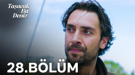 Taşacak Bu Deniz 28. bölüm izle TRT 1 | Taşacak Bu Deniz son bölüm tek parça izle
