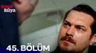 Eşref Rüya 45 bölüm tek parca full izle