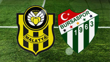 Yeni Malatyaspor – Bursaspor CANLI İZLE | Yeni Malatyaspor – Bursaspor maçı nereden izlenir? Süper Lig puan durumu