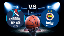 EuroLeague'de Türk derbisi zamanı! Devlerin randevusu: Anadolu Efes - Fenerbahçe Beko maçı saat kaçta, hangi kanalda?