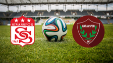 Trendyol 1. Lig'de kritik randevu: Sivasspor - Hatayspor maçı saat kaçta, hangi kanalda?