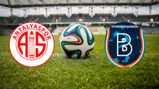 Antalyaspor - Başakşehir maçı saat kaçta, hangi kanalda?