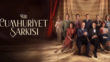 Bir Cumhuriyet Şarkısı oyuncu kadrosu: Bir Cumhuriyet Şarkısı filmi nerede çekildi, konusu ne?