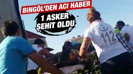 Bingöl'den acı haber geldi