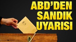 1 Kasım seçimleri öncesi ABD'den sandık uyarısı geldi
