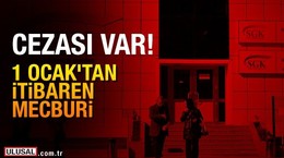 SGK 1 Ocak 2018 itibariyle bunu yapmayana ceza verecek!