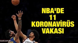 NBA'de 11 koronavirüs vakası