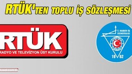 RTÜK'ten toplu iş sözleşmesi