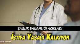 Sağlık çalışanlarının istifa yasağı 1 Temmuz'da kalkıyor