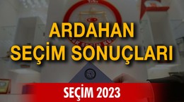 Ardahan seçim sonuçları - Seçim 2023