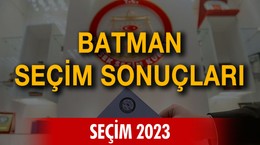 Batman seçim sonuçları - Seçim 2023