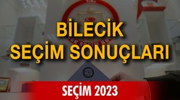 Bilecik seçim sonuçları - Seçim 2023