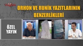 Orhon ve Runik yazıtlarının benzerlikleri - Özel Yayın 8 Eylül 2022