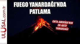 Guatemala'daki Fuego Yanardağı'nda patlama