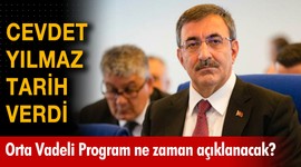 Cevdet Yılmaz'dan Orta Vadeli Program açıklaması