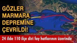 Gözler Marmara depremine çevrildi!