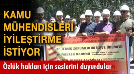 Kamu mühendisleri iyileştirme istiyor