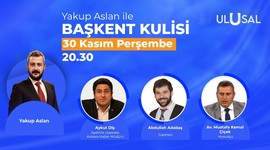 Başkent Kulisi - Yakup Aslan - Aykut Diş - Abdullah Adabaş - M.Kemal Çiçek #canlı