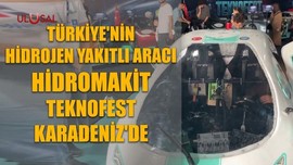 Türkiye'nin hidrojen yakıtlı aracı "Hidromakit" Teknofest Karadeniz'de