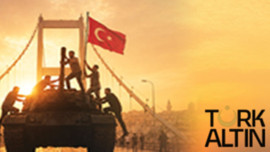 TÜRK ALTIN - 15 TEMMUZ