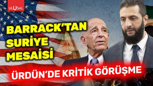 Tom Barrack'tan Suriye mesaisi... Ürdün'de kritik görüşme