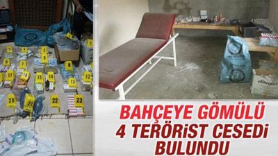 Bahçeye gömülü 4 terörist cesedi bulundu