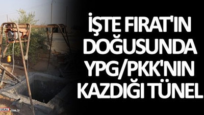 Fırat'ın doğusunda YPG/PKK'nın kazdığı tünel ortaya çıkarıldı! İşte o fotoğraflar